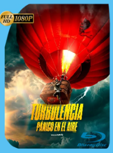 Turbulencia: Pánico en el aire (2025) [WEB-DL 1080P] Latino [GoogleDrive]